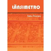 Ilvonen, Länsimetro