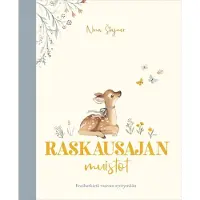 Stajner, Raskausajan muistot - Ensihetkistä vauvan syntymään