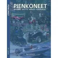 Lybeck, Pienkoneet - Rakenne, käyttö, huolto, korjaukset