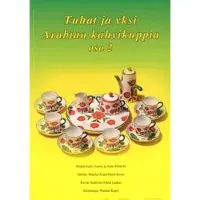 Koski, Tuhat ja yksi Arabian kahvikuppia 2