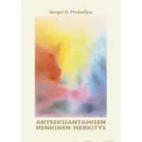 Prokofjev, Anteeksiantamisen henkinen merkitys