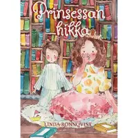 Rönnqvist, Prinsessan hikka