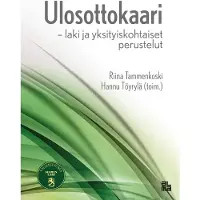 Ulosottokaari - Laki ja yksityiskohtaiset perustelut