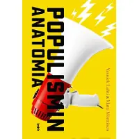 Into-Kustannus Oy Lahti, Populismin anatomia