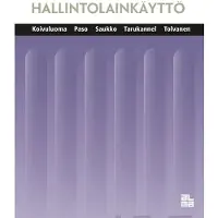 Koivuluoma, Hallintolainkäyttö