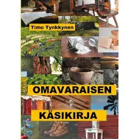 Tynkkynen, Omavaraisen käsikirja