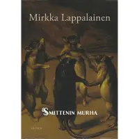 Siltala Lappalainen, Smittenin murha - Katoamistapaus 1600-luvulta