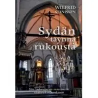 Stinissen, Sydän täynnä rukousta