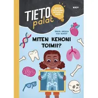 Hakala, Tietopalat: Miten kehoni toimii?