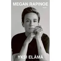 Rapinoe, Yksi elämä - Megan Rapinoen tarina