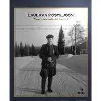 Laulava postiljooni - Esko Jurvelinin tarina