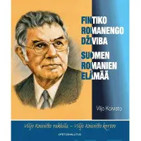 Koivisto, Fintiko romanengo dziviba - Suomen romanien elämää - Viljo Koivisto rakkila - Viljo Koivisto kertoo
