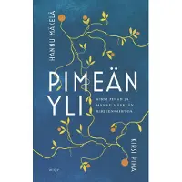 Piha, Pimeän yli - Kirsi Pihan ja Hannu Mäkelän kirjeenvaihtoa