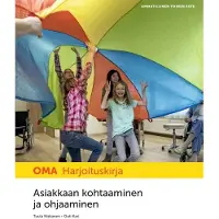 Niskanen, Oma Asiakkaan kohtaaminen ja ohjaaminen Harjoituskirja