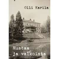 Karila, Mustaa ja valkoista - Jännitysromaani