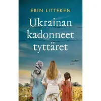 Ukrainan kadonneet tyttäret
