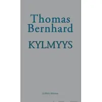 Bernhard, Kylmyys - eristys