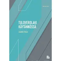 Prisma Ossa, Tuloverolaki käytännössä