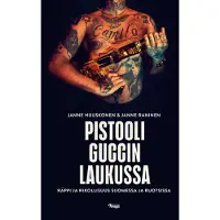 Janne Raninen ym. : Pistooli Guccin laukussa