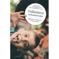 Vastapaino Valloittava varhaiskasvatus - Oppimista, osallisuutta ja hyvinvointia
