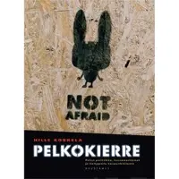 Koskela, Pelkokierre - pelon politiikka, turvamarkkinat ja kamppailu kaupunkitilasta