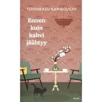 Kawaguchi, Toshikazu: Ennen kuin kahvi j