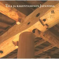 Rönnqvist, Tila ja rakentaminen Japanissa