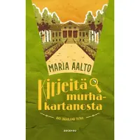 Kirjeitä murhakartanosta