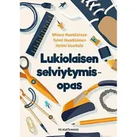 Huotilainen, Lukiolaisen selviytymisopas