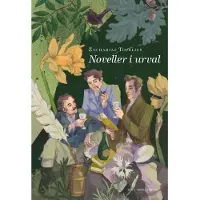Topelius, Noveller i urval