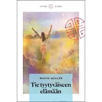 Muller, Tie tyytyväiseen elämään