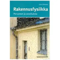 Siikanen, Rakennusfysiikka - Perusteet ja sovelluksia