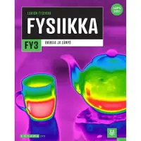 Andersin, Fysiikka FY3 (LOPS21) - Energia ja lämpö