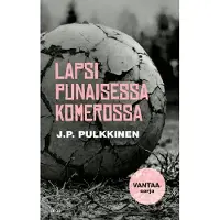 Pulkkinen, Lapsi punaisessa komerossa
