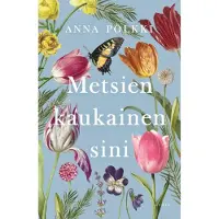 Pölkki, Metsien kaukainen sini