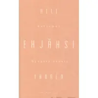 Thorén, Ehjäksi - Kertomus hyvästä erosta