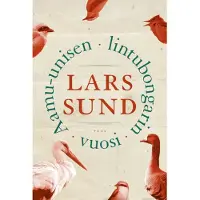 Sund, Aamu-unisen lintubongarin vuosi