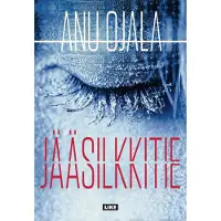 Ojala, Jääsilkkitie