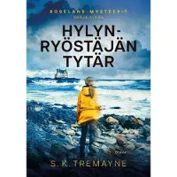 Tremayne, Hylynryöstäjän tytär