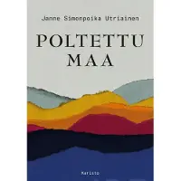 Utriainen, Poltettu maa
