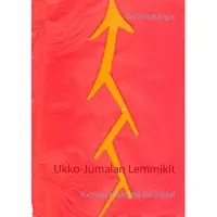 Peltokangas, Ukko-Jumalan Lemmikit - Suomen Muinaiset Kuninkaat