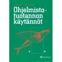 Haikala, Ohjelmistotuotannon käytännöt