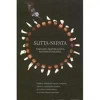 Sutta-Nipata - Varhaisia buddhalaisia runokertomuksia