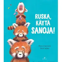 Perry Emerson: Ruska, käytä sanoja!