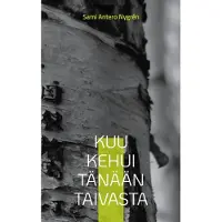 Nygrén, Kuu kehui tänään taivasta