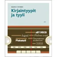 Itkonen, Kirjaintyypit ja tyyli