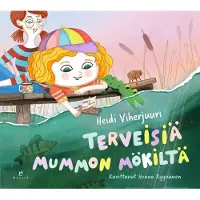 Viherjuuri, Terveisiä mummon mökiltä