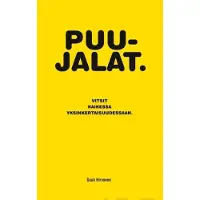 Hirvonen, Puujalat - Vitsit kaikessa yksinkertaisuudessaan