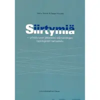 Itkonen, Siirtymiä - Urheilu-uran jälkeisten elämäntilojen typologinen tarkastelu