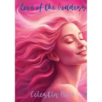 Moon, Love of the Goddess